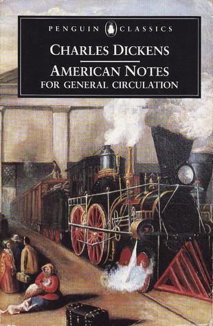 american notes by charles dickens summary of the book
